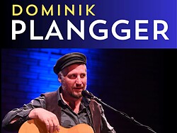 Live-Konzert mit Dominik Plangger