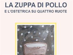 Buchvorstellung: La zuppa di pollo e l’ostetrica su quattro