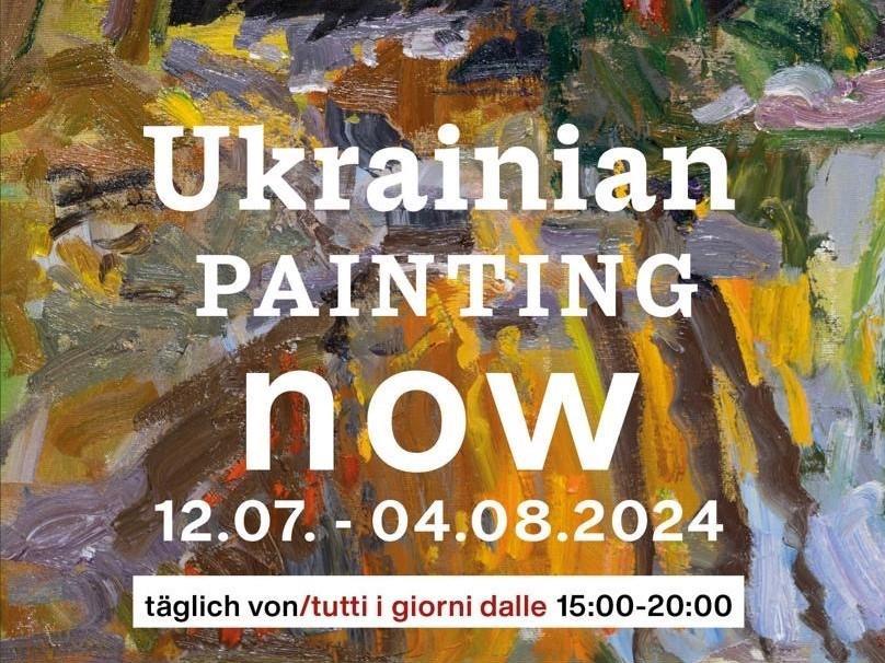 Exhibition - "Ukrainian Painting Now"
